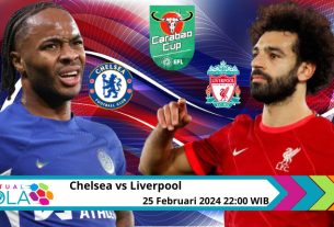 Prediksi Chelsea vs Liverpool: Adu Gengsi di Final Carabao Cup