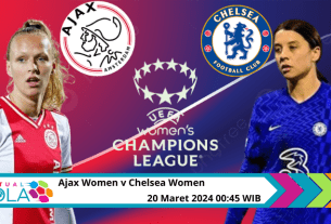 Prediksi Ajax Women vs Chelsea Women: Pertarungan Sengit Perebutan Tiket Semifinal